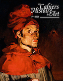 Cahiers d'Histoire de l'Art n°19 (Les)